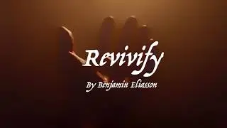 Revivify -  Dramatic fantasy music for DnD/roleplay/ambience/TTRPG by Benjamin Eliasson
