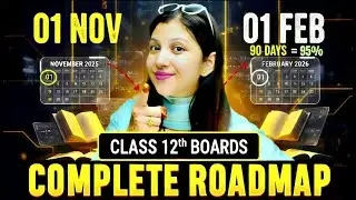 Physics Board 2026 Strategy | 3 Month Plan to Score 95% in Class 12 Boards