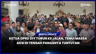 KETUA DPRD DIY TURUN TANGAN, MASSA AKSI DITEMUI LANGSUNG