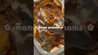 MANGO GRAHAMS #easyrecipe #dessert #mangograham