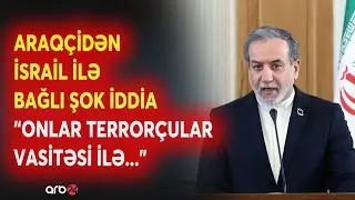 SON DƏQİQƏ! Araqçidən ŞOK İDDİA - 