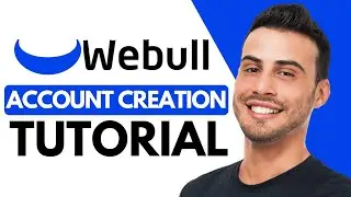 How To Create & Open Webull Account | Step-by-Step | Beginners Tutorial (2025)