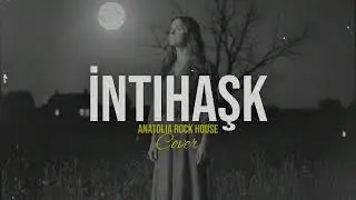 İNTİHAŞK | 70'ler / 80'ler Anatolia Rock House COVER
