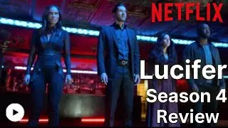 Lucifer Season 4 Review | Netflix Series | Promo