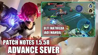 KENAPA MATHILDA ?? ALPHA, BEATRIX BUFF, HERO UPDATE PATCH 1.5.58 ADVANCE SERVER