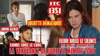 [ITC 1351] Juliette d&eacute;masqu&eacute;e, Anouk accul&eacute;e : Les masques tombent |R&eacute;sum&eacute; TF1