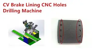 Automatic CV brake Lining Hole Drilling Machine