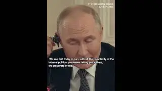 Regime change in Tehran? Putin says Iran is consolidating around its leaders