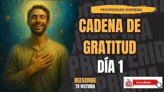 CADENA DE GRATITUD 1