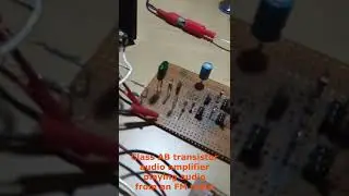 A Class AB Transistor Power Amplifier Plays Audio From an FM Radio Board