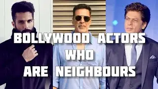 Bollywood Actors who are Neighbours @FactaGram