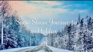 🌿A Snow Storm Journey to Halifax | A risky road trip | Safely reached ❄️🙏✨#canadamalayalamvlogs 🇨🇦