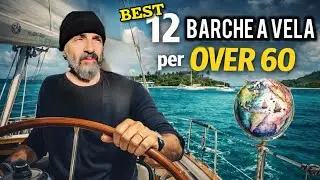 🌍⛵ 12 ЛУЧШИХ ПАРУСНЫХ ЛОДОК ДЛЯ ЛЮДЕЙ СТАРШЕ 60: Кругосветное плавание под парусом в безопасности