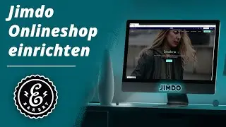 Jimdo Onlineshop einrichten - So erstellst du Deinen ONLINESHOP | Anleitung f&uuml;r Anf&auml;nger