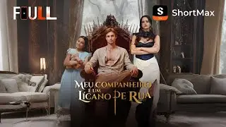 [Dublado]Meu Companheiro é um Lícano de Rua | ShortMax - Ver dramas e séries