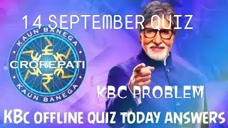 KBC OFFLINE QUIZ ANSWERS 14 SEPTEMBER #KBC #KBC13 #SHORTS #kbcproblam