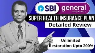 Revealing the Best Health Insurance for 2024 from SBI General Super health plan.