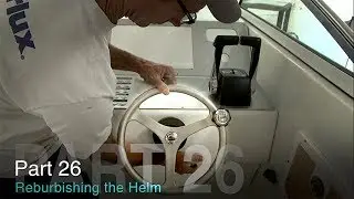 Ремонт штурвала: Часть 26. Лодка проекта Taco Marine на телеканале Ship Shape TV
