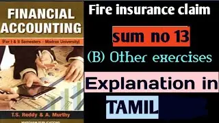 Fire insurance claim // sum no 13 // other exercises #financualaccounting