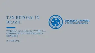 Tax Reform in Brazil (Webinar)
