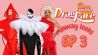 RANKING Drag Race Espa&ntilde;a S5 Runway Looks! | EP 3