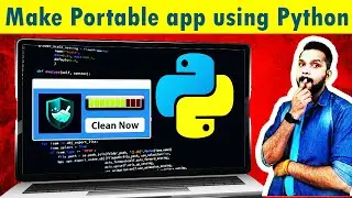 Make System Cleaner Portable App using Python | Step by Step Learning