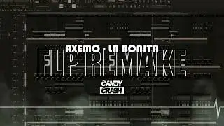 Axemo - La Bonita (FLP REMAKE) | VIXA FLP