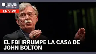 FBI irrumpe la casa de John Bolton, exfuncionario de Trump | Edición Digital 22 agosto de 2025