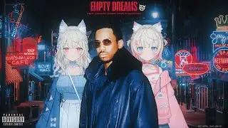 CYPARISS - EMPTY DREAMS (feat. FUWAMOCO, Kingpin Skinny Pimp)