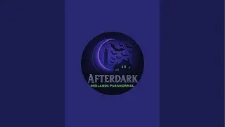 AFTER DARK MIDLANDS (PARANORMAL) is live