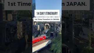 14 Day Itinerary for 1st Time Travelers in Japan