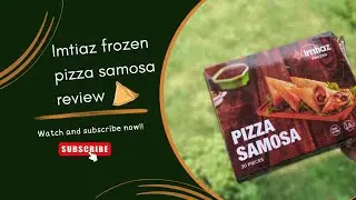 Imtiaz frozen pizza samosa &ndash; creamy and flavourful
