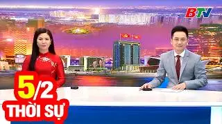 Bản Tin Thời Sự Tối 5/2 | Cập Nhật Tin Tức Mới Nhất Trong Ngày | BTV