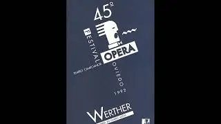 WERTHER, Alfredo Kraus, Oviedo. 3/10/1992. ópera completa