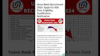 Union Bank New Recruitment 2024 | Union Bank Vacancy 2024 | Union Bank Job | Bank Recruitment 2024