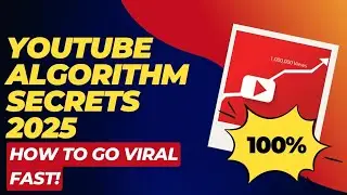 YouTube Algorithm Secrets 2025: How to Go Viral FAST! 🚀