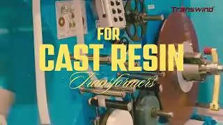 HV FOIL WINDING MACHINE for Cast Resin Transformers.