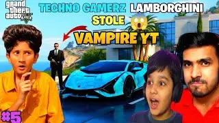 VAMPIRE YT STOLE TECHNO GAMERZ LAMBORGHINI SIAN GTA 5 GAMEPLAY