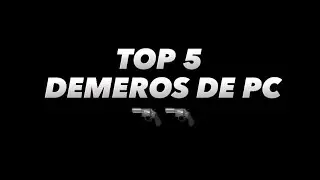 TOP DEMEROS DE PC | PROXIMO DE ANDROID