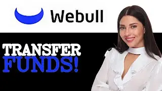How To Transfer Money To Webull (2025)