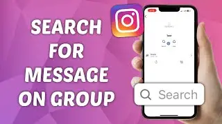 How to Search for Message on Instagram Group