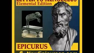 Epicurus' Letter to Menoeceus - Elemental Edition
