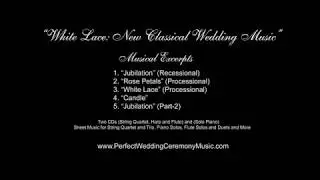 White Lace - Beautiful Piano Instrumental Wedding Ceremony Music  For Wedding Ceremonies