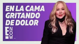 CHRISTINA APPLEGATE CUENTA C&Oacute;MO ESTUVO &ldquo;EN LA CAMA GRITANDO&rdquo; DE DOLOR.