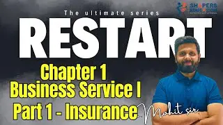 Chapter 2 | Business Services Part 1 | Insurance Services | OCM Class 11 Gujarat Board | In Detail