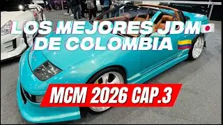 Los MEJORES carros JAPONESES 🔰 de Colombia!🔥| Cap.3 MCM 2026 | Exotics Bogot&aacute; - Hablemos De Carros