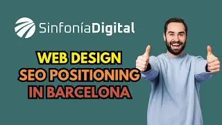 Web design and SEO positioning in Barcelona | Sinfon&iacute;a Digital