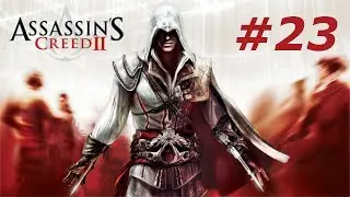 AC2 #23 - An apple a day - Let's Play Assassin's Creed 2 | HD