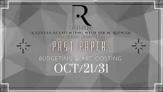 Budgeting and ABC costing (9706 O/N/21/31)