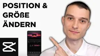 CapCut Handy App Größe, Position, drehen anpassen Tutorial deutsch [2024]